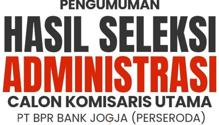 Tiga Pejabat jadi Calon Komisaris Utama Bank Jogja, Siapa Saja?